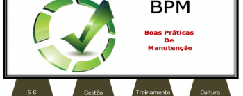 Base de sustentação das Boas Práticas de Manutenção